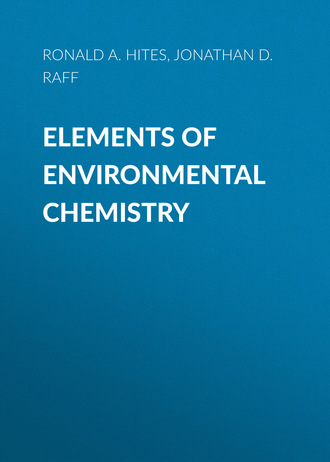 Ronald A. Hites. Elements of Environmental Chemistry