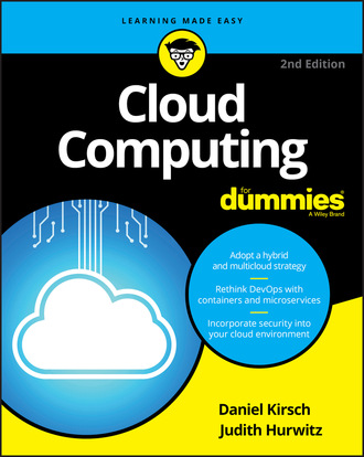 Judith S. Hurwitz. Cloud Computing For Dummies