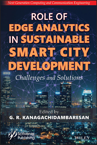 Группа авторов. Role of Edge Analytics in Sustainable Smart City Development