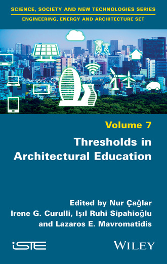 Группа авторов. Thresholds in Architectural Education