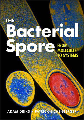 Группа авторов. The Bacterial Spore