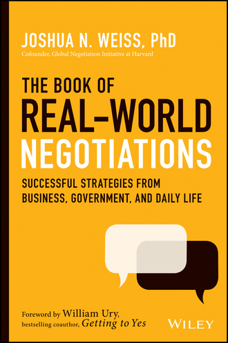 Джошуа Вайсс. The Book of Real-World Negotiations