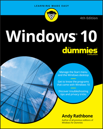 Andy  Rathbone. Windows 10 For Dummies