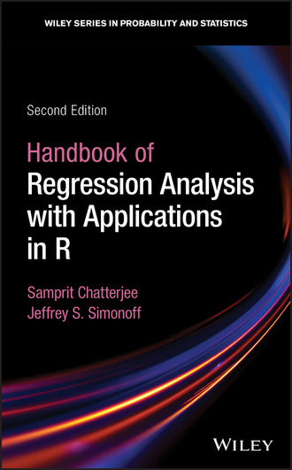 Samprit  Chatterjee. Handbook of Regression Analysis With Applications in R