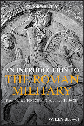 Conor Whately. An Introduction to the Roman Military