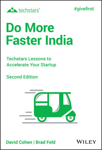 Brad Feld. Do More Faster India