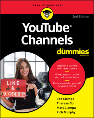 Rob Ciampa. YouTube Channels For Dummies