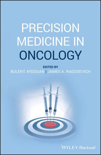 Группа авторов. Precision Medicine in Oncology