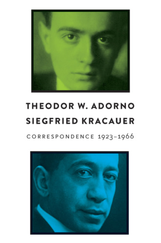 Siegfried  Kracauer. Correspondence