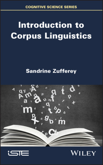Sandrine Zufferey. Introduction to Corpus Linguistics