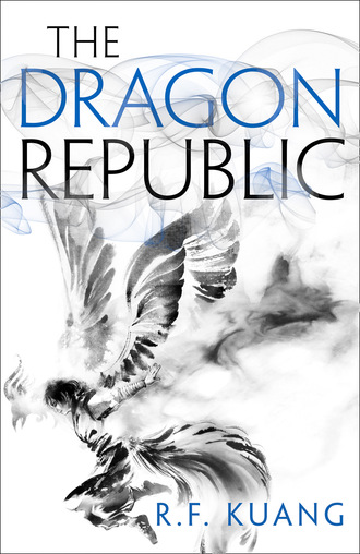 R.F. Kuang. The Dragon Republic