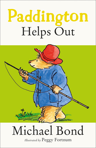 Michael Bond. Paddington Helps Out