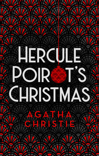 Agatha Christie. Hercule Poirot’s Christmas
