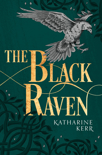 Katharine  Kerr. The Black Raven