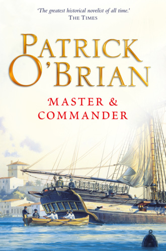 Patrick O’Brian. Master and Commander