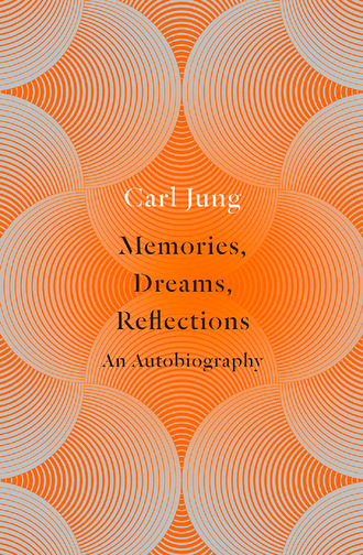 Карл Густав Юнг. Memories, Dreams, Reflections