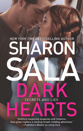 Sharon Sala. Dark Hearts