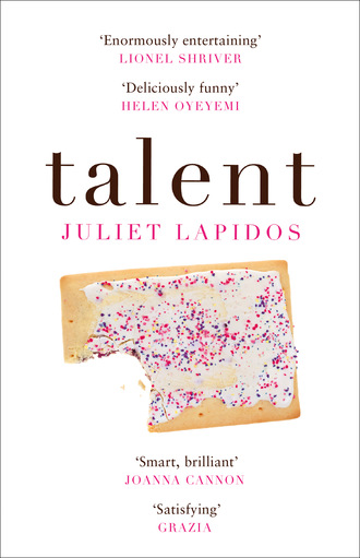 Juliet Lapidos. Talent