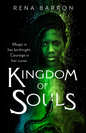 Rena Barron. Kingdom of Souls