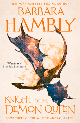 Barbara Hambly. Knight of the Demon Queen