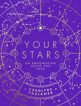 Carolyne Faulkner. Your Stars