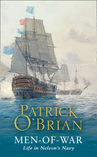 Patrick O’Brian. Men-of-War