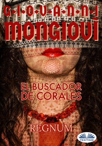 El Buscador De Corales. Giovanni Mongiovì