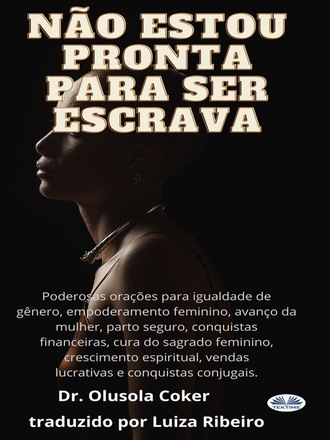 Não Estou Pronta Para Ser Escrava. 