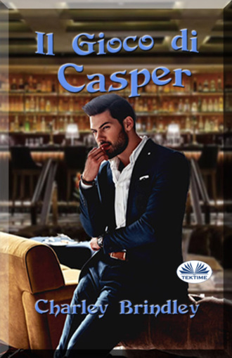 Il Gioco Di Casper. Charley Brindley