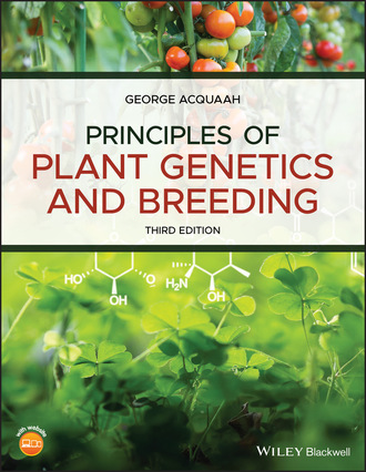 George Acquaah. Principles of Plant Genetics and Breeding