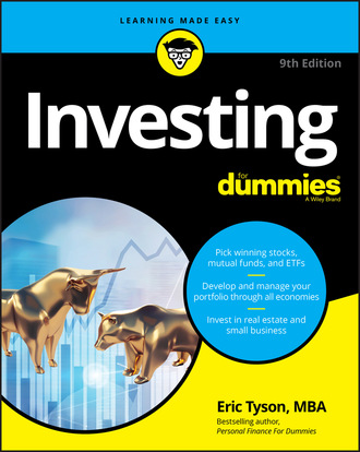 Eric Tyson. Investing For Dummies