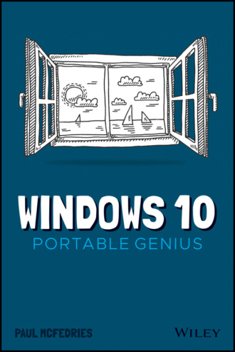 Paul  McFedries. Windows 10 Portable Genius