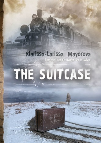 Klarissa-Larissa Mayorova. The Suitcase