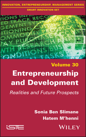 Entrepreneurship and Development. Sonia Ben Slimane