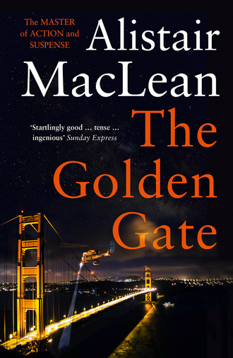Alistair MacLean. The Golden Gate