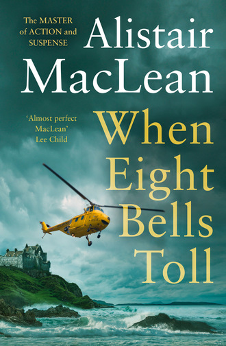 When Eight Bells Toll. 