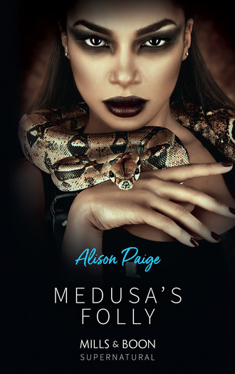 Alison Paige. Medusa's Folly