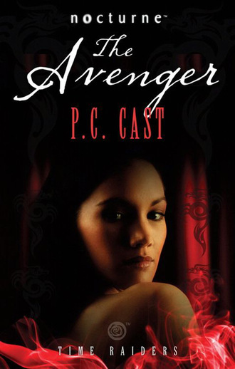 Time Raiders: The Avenger. P.C. Cast