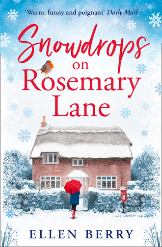 Ellen Berry. Snowdrops on Rosemary Lane