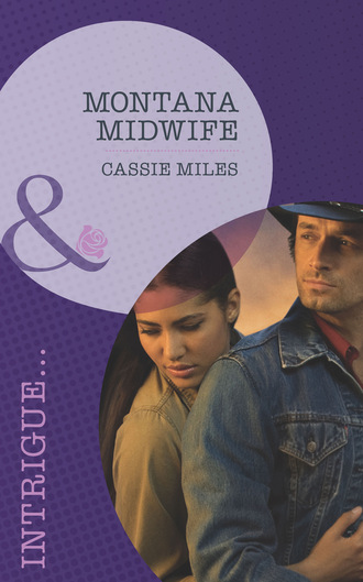 Cassie Miles. Montana Midwife