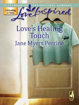 Jane Myers Perrine. Love's Healing Touch
