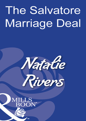 Natalie Rivers. The Salvatore Marriage Deal