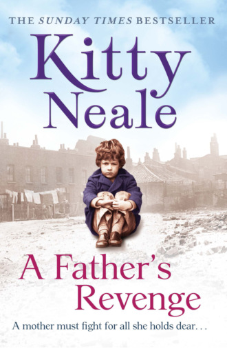 Kitty Neale. A Mother’s Struggle