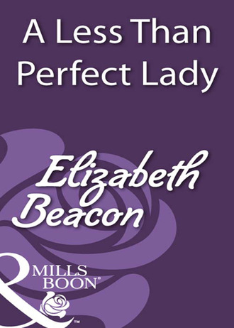 Elizabeth Beacon. A Less Than Perfect Lady