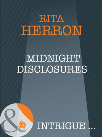 Rita Herron. Midnight Disclosures