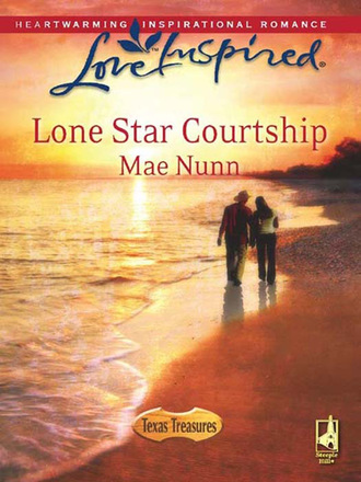 Mae Nunn. Lone Star Courtship