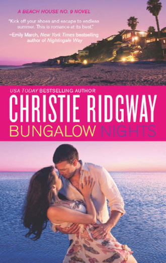 Christie  Ridgway. Bungalow Nights