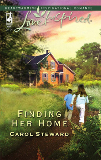 Carol Steward. Finding Her Home