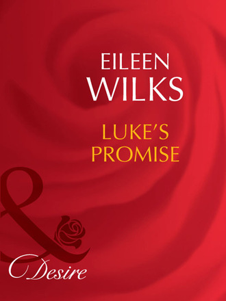 Eileen Wilks. Luke's Promise
