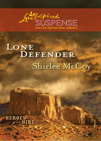 Shirlee McCoy. Lone Defender